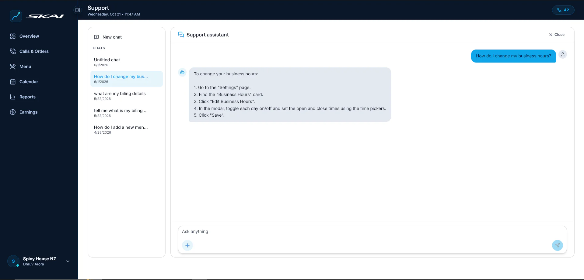SKAI Support page with a chat history sidebar and a New chat button, next to a Support assistant panel offering suggested questions such as changing business hours, adding a menu item, turning the AI agent off and finding call transcripts, above an "Ask anything" message box.